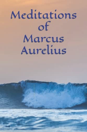 Meditations: Marcus Aurelius