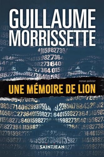 Une mémoire de lion