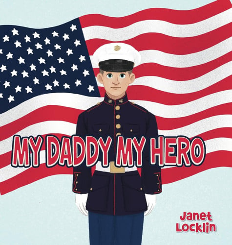 Cover of My Daddy, My Hero
