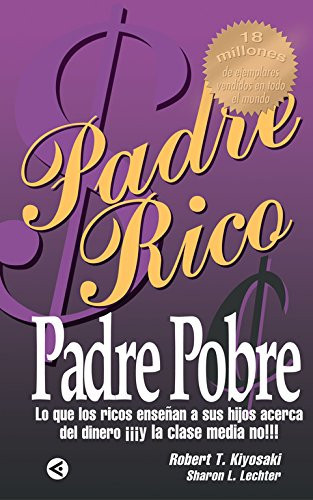 Padre Rico, Padre Pobre