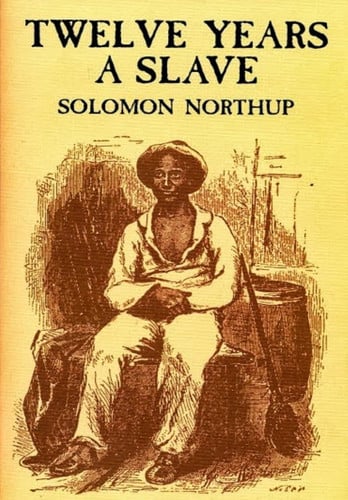 Twelve Years a Slave