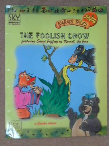 Cover of The Foolish Crow (Karadi Tales Junior)