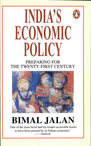 India's Economic Policy Preparing for the Twenty-first Century