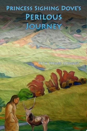 Cover of Princess Sighing Dove's Perilous Journey