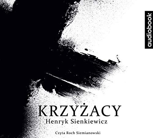 Krzyzacy. Audiobook