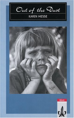Out of the Dust. Young Adult Literature. Ab Klasse 10. (Lernmaterialien)