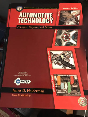 Automotive Technology Principles, Diagnosis, and Service