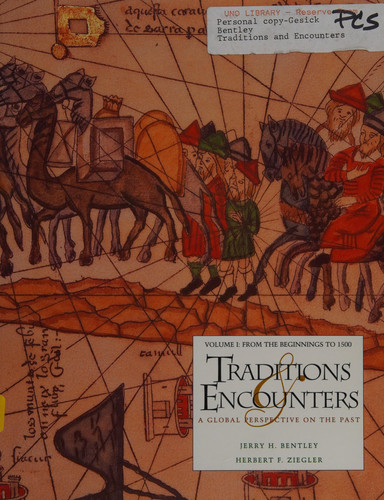Traditions & Encounters A Global Perspective on the Past