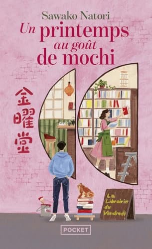 Un printemps au goût de mochi - tome 1 La librairie du vendredi (1)
