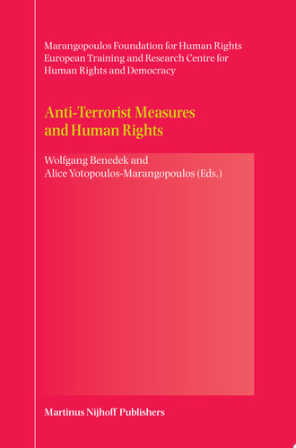 Anti-Terrorist Measures and Human Rights