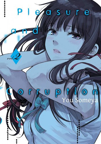 Pleasure and Corruption, Volume 2