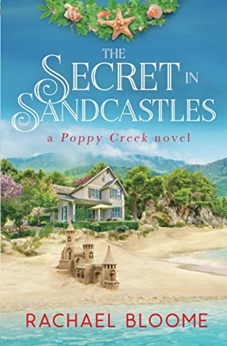 The Secret in Sandcastles A Poppy Creek Novel