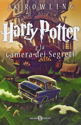 Harry Potter e la Camera des Segreti (Italian Edition of Harry Potter and the Chamber of Secrets)
