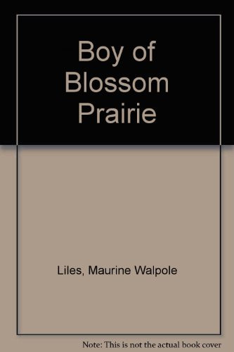 Cover of Boy of Blossom Prairie
