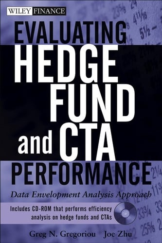 Evaluating Hedge Fund and CTA Performance Data Envelopment Analysis Approach