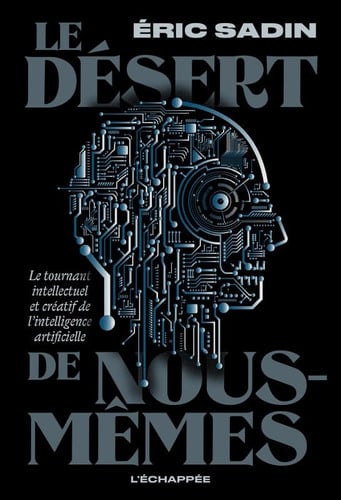 Le Désert de nous-mêmes
