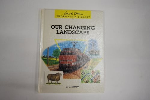 Cover of Our changing landscape