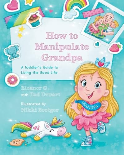 Cover of How to Manipulate Grandpa