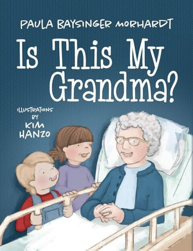 Cover of Is This My Grandma?