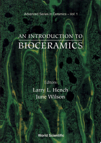 An Introduction to Bioceramics
