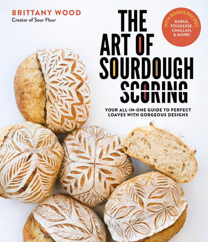 The Art of Sourdough Scoring Your All-In-One Guide to Perfect Loaves with Gorgeous Designs