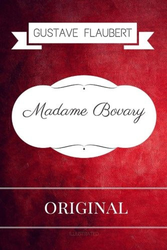 Madame Bovary Premium Edition - Illustrated
