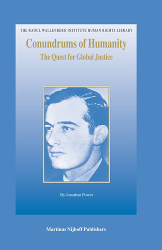 Conundrums of Humanity The Quest for Global Justice