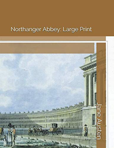 Northanger Abbey : Large Print