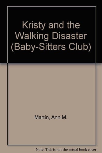 Cover of Kristy and the walking disaster