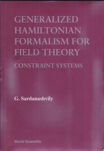 Generalized Hamiltonian Formalism for Field Theory Constraint Systems