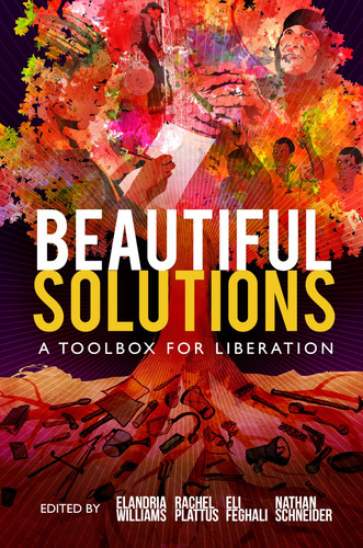 Beautiful Solutions A Toolbox for Liberation
