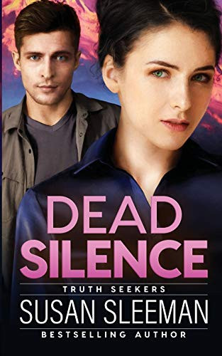Dead Silence Truth Seekers - Book 2