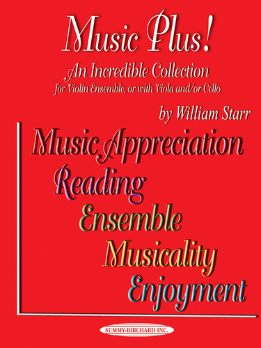 Music Plus! an Incredible Collection Violin Ensemble, Or with Viola And/Or Cello