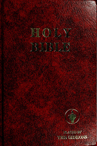 The Holy Bible Containing the Old and New Testaments