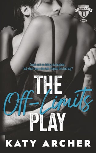The Off-Limits Play A College Sports Romance