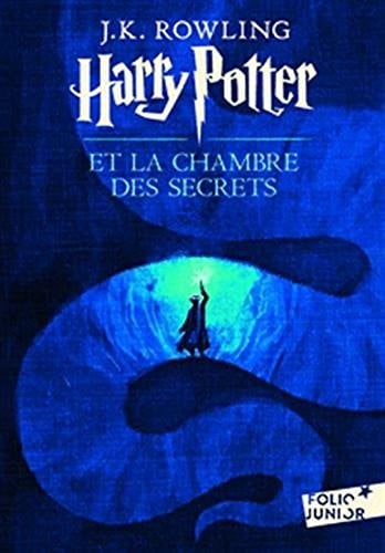 Harry Potter et la Chambre des Secrets (French edition of Harry Potter and the Chamber of Secrets)