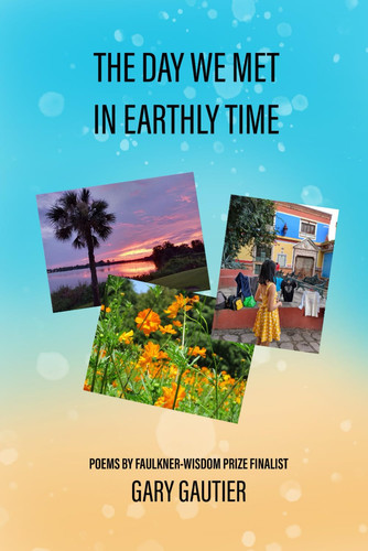 The Day We Met in Earthly Time