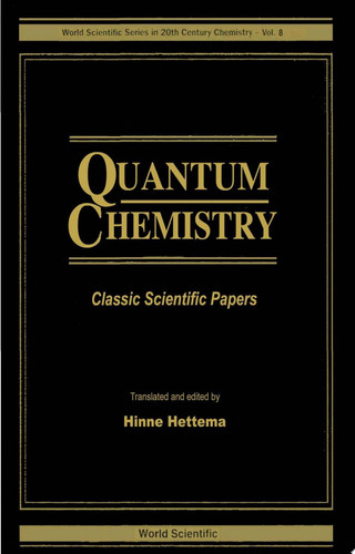 Quantum Chemistry Classic Scientific Papers