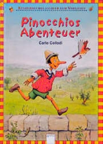 Pinocchios Abenteuer.