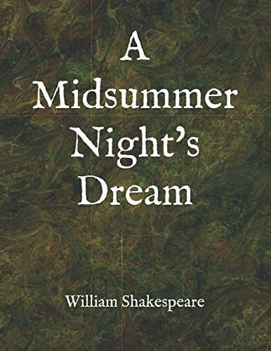 A Midsummer Night's Dream