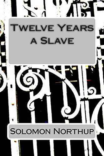 Twelve Years a Slave