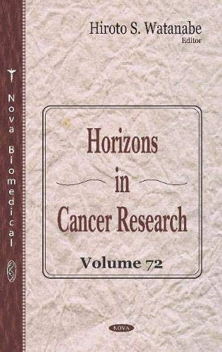 Horizons in Cancer Research Volume 72