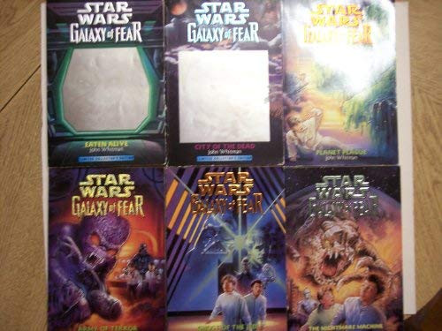 Cover of Star Wars: Galaxy of Fear (6 Volume Set: Eaten Alive / City of the Dead / Planet Plague / The Nightmare Machine / Ghost of the Jedi / Army of Terror)