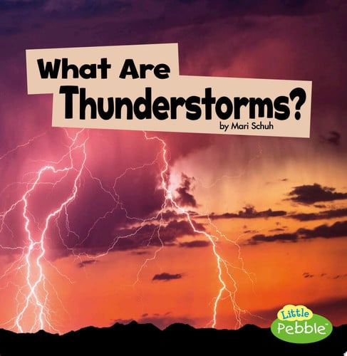What Are Thunderstorms?