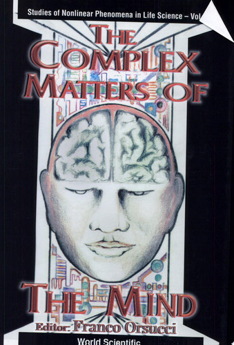The Complex Matters of the Mind