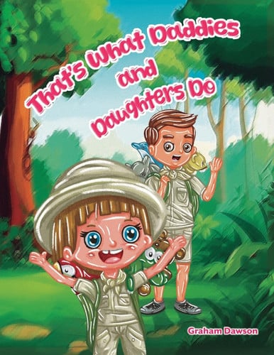 Cover of That's What Daddies and Daughters Do