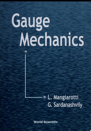 Gauge Mechanics