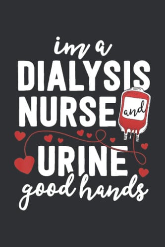 Im A Dialysis Nurse And Urine Good Hands: Christmas Gift For Male Nurse, Website Information