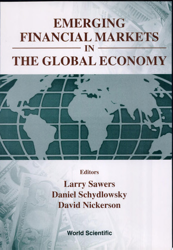 Emerging Financial Markets in the Global Economy