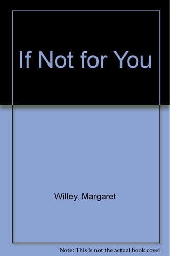 Cover of If Not for You